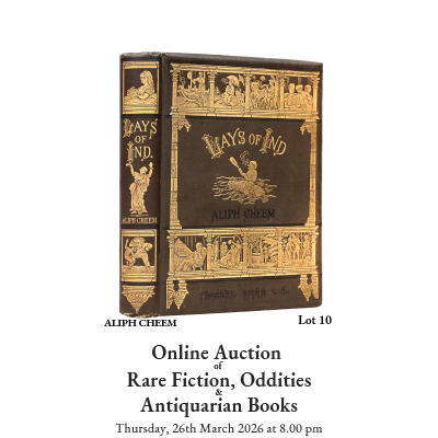 Online Auction of Rare Fiction,<br>Oddities & Antiquarian Books