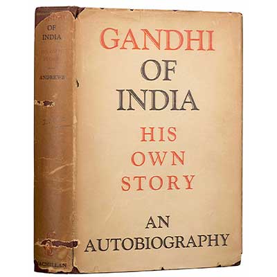 Mahatma Gandhi His Own Story An Autobiography 