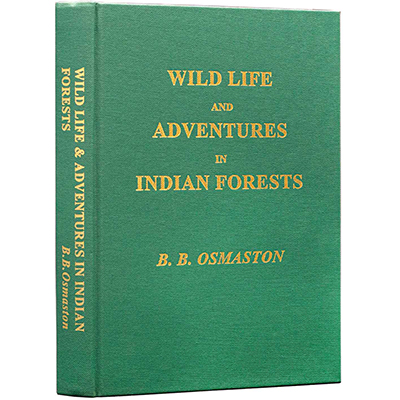 Wild Life and Adventures in Indian Forests