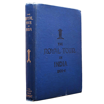 The Royal Tour In India  