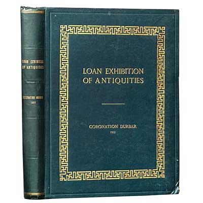 Loan exhibition of Antiquities, Coronation Durbar, 1911