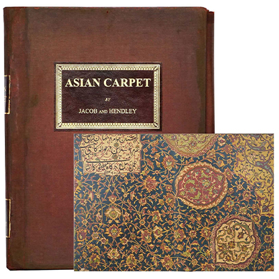 ASIAN CARPETS: XVI AND XVII CENTURY DESIGNS FROM THE JAIPUR PALACES, &C., &C.