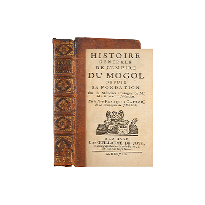 HISTOIRE GENERALE DE L'EMPIRE DU MOGOL DEPUIS SA FONDATION SUR LES MEMOIRES PORTUGAIS DE M. MANOUCHI, VENITIEN.