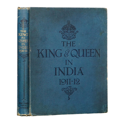 THE KING AND QUEEN IN INDIA 1911-12