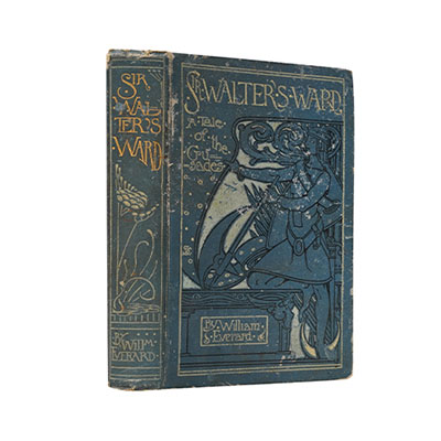 SIR WALTER'S WARD: A TALE OF THE CRUSADES